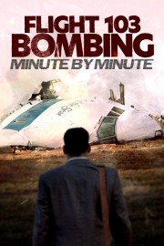 hd-Flight 103 Bombing: Minute by Minute