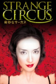 Watch free Strange Circus movies online