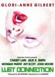 Lust Connection Watch Free Lust Connection Movies Full HD Soaper TV