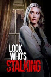 Watch Free Look Who's Stalking Movies Full HD Soaper TV