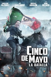 watch Cinco de Mayo: La Batalla free online