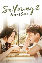 watch So Young 2: Never Gone free online