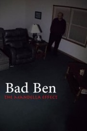 watch Bad Ben - The Mandela Effect free online