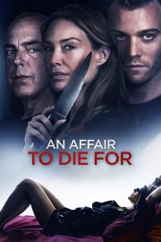 Watch Free An Affair to Die For Movies Full HD Soaper TV