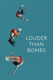 Watch free Louder Than Bombs movies online