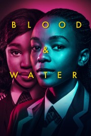 Watch free Blood & Water movies online