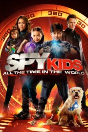 Watch free Spy Kids: All the Time in the World movies online