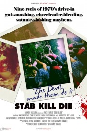 Watch free Stab! Kill! Die! movies online