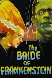 Watch free The Bride of Frankenstein movies online