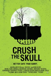 Watch free Crush the Skull movies online