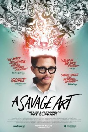 hd-A Savage Art: The Life & Cartoons of Pat Oliphant