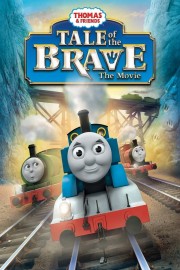 watch Thomas & Friends: Tale of the Brave: The Movie free online