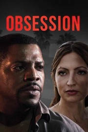 Watch free Obsession movies online