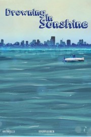 Watch free Drowning in Sunshine movies online