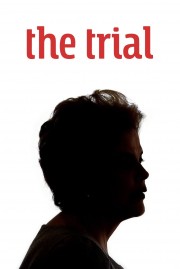 Watch free The Trial movies online