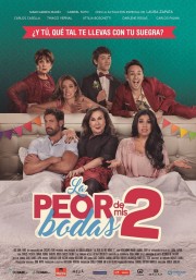 Watch free La Peor de Mis Bodas 2 movies online