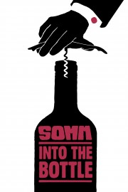 Somm: Into the Bottle-voll