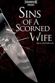 watch Sins of a Scorned Wife free online