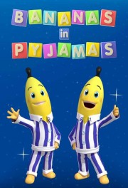 Watch free Bananas in Pyjamas movies online