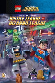 watch LEGO DC Comics Super Heroes: Justice League vs. Bizarro League free online