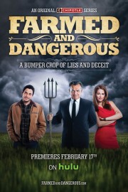 watch Farmed and Dangerous free online