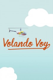 Watch free Volando Voy movies online