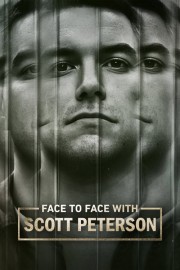 watch Face to Face with Scott Peterson free online