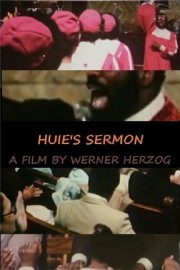 Watch free Huie's Sermon movies online