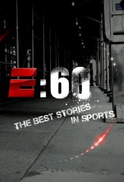 Watch free E:60 movies online