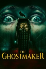 The Ghostmaker The Ghostmaker