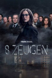 Watch Free 8 Zeugen Movies Full HD Soaper TV