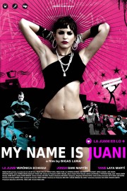 Watch free My Name Is Juani movies online