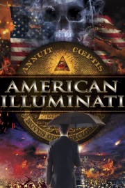 Watch free American Illuminati movies online