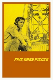 Watch free Five Easy Pieces movies online