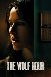 Watch Free The Wolf Hour Movies Full HD Soaper TV