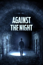 Against the Night-voll