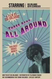 Watch free Three Eyes All Around movies online