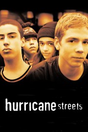 Watch free Hurricane Streets movies online