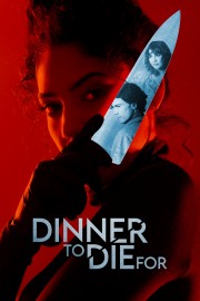 hd-Dinner to Die For