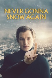 hd-Never Gonna Snow Again