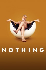 Watch free Nothing movies online