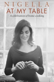 Watch free Nigella: At My Table movies online