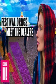 Watch free Festival Drugs: Meet The Dealers movies online