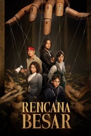 Watch Free Rencana Besar Movies Full HD Soaper TV