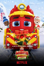 Watch Free Mighty Express: A Mighty Christmas Movies Full HD Soaper TV