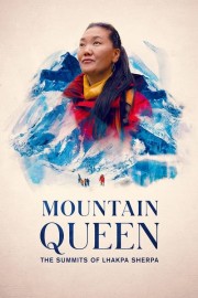 Watch Free Mountain Queen: The Summits of Lhakpa Sherpa Movies Full HD Soaper TV