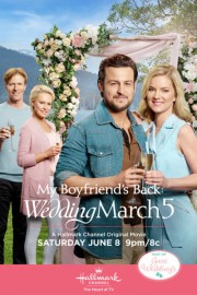 Watch Free My Boyfriend's Back: Wedding March 5 Movies Full HD Soaper TV