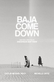 Watch Free Baja Come Down Movies Full HD Soaper TV