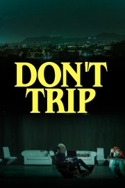 hd-Don't Trip