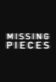 Watch free Missing Pieces movies online